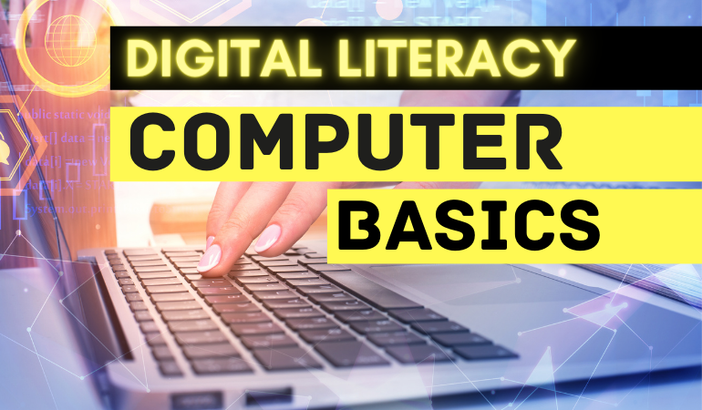 Digital Computer Literacy :  Beginner Class